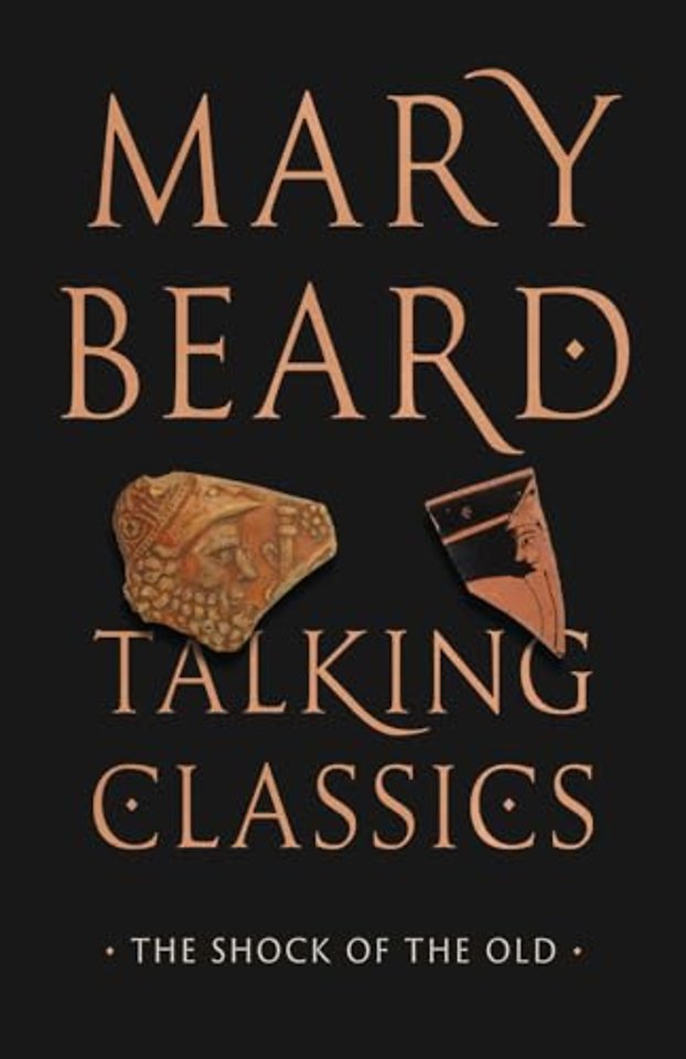 Talking Classics – The Shock of the Old
