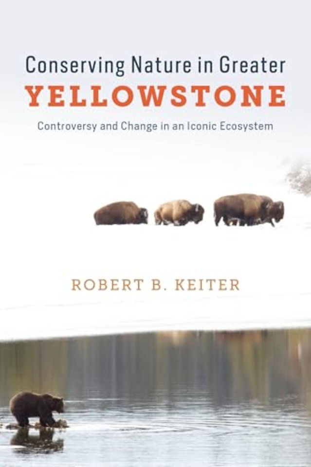 Conserving Nature in Greater Yellowstone