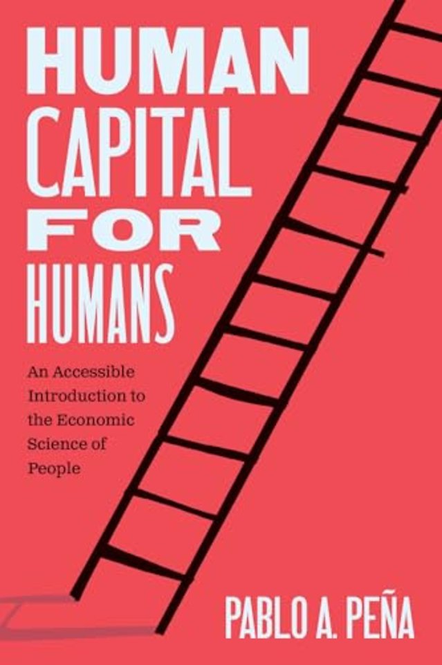 Human Capital for Humans