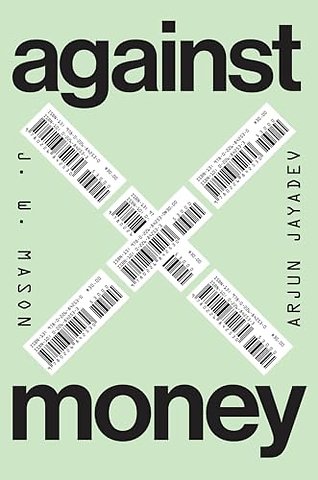 Against Money