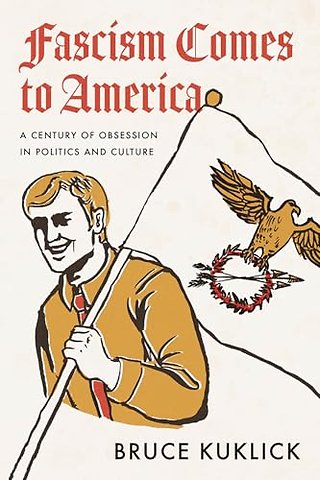 Fascism Comes to America