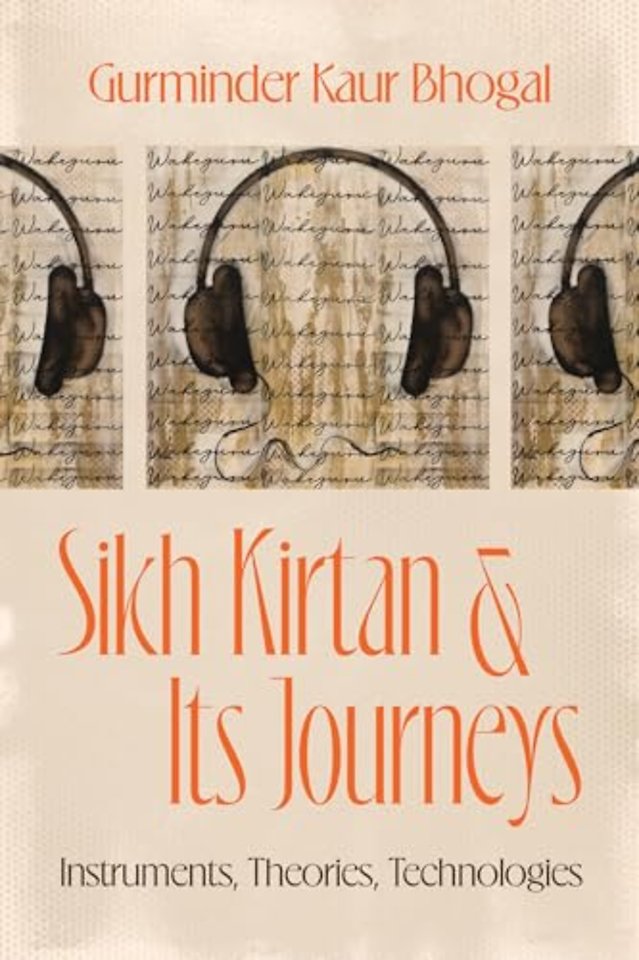 Sikh Kirtan and Its Journeys