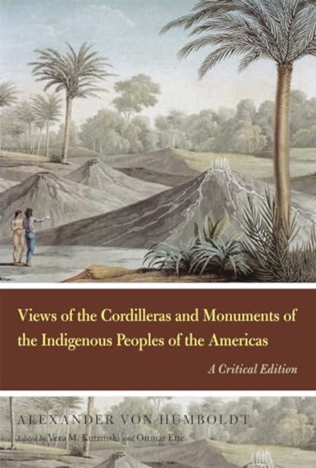Views of the Cordilleras and Monuments of the Indigenous Peoples of the Americas