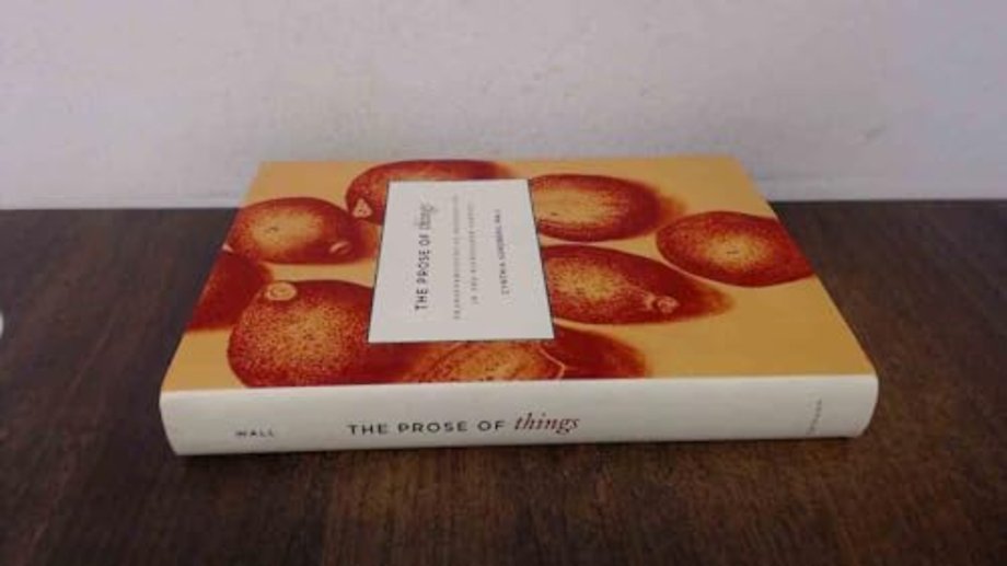 The Prose of Things