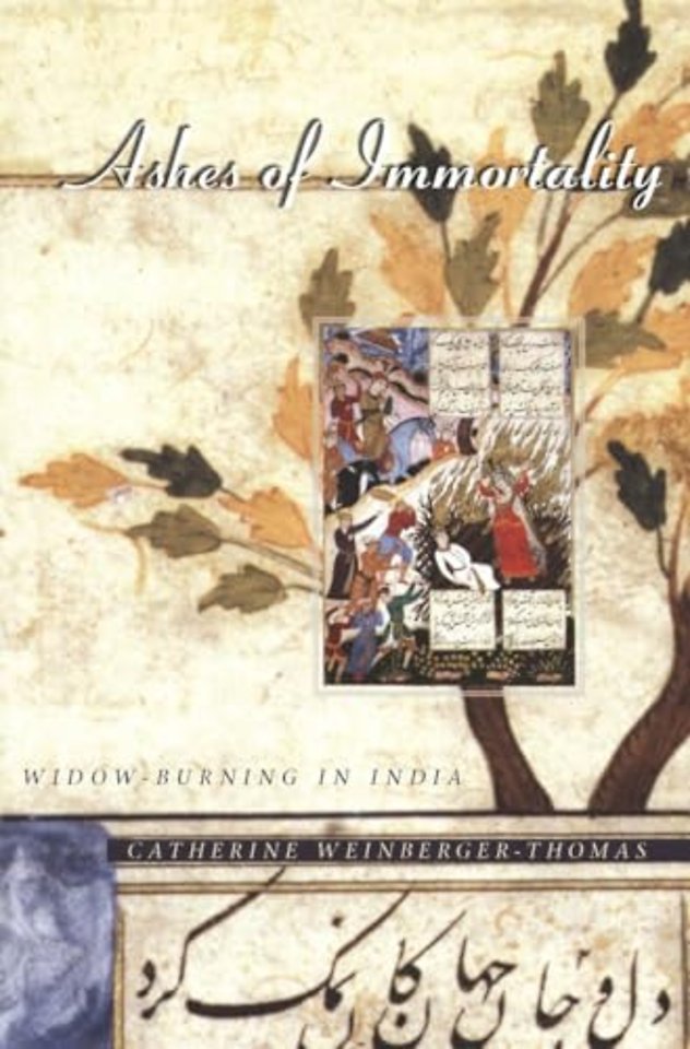 Ashes of Immortality – Widow–Burning in India (Paper)