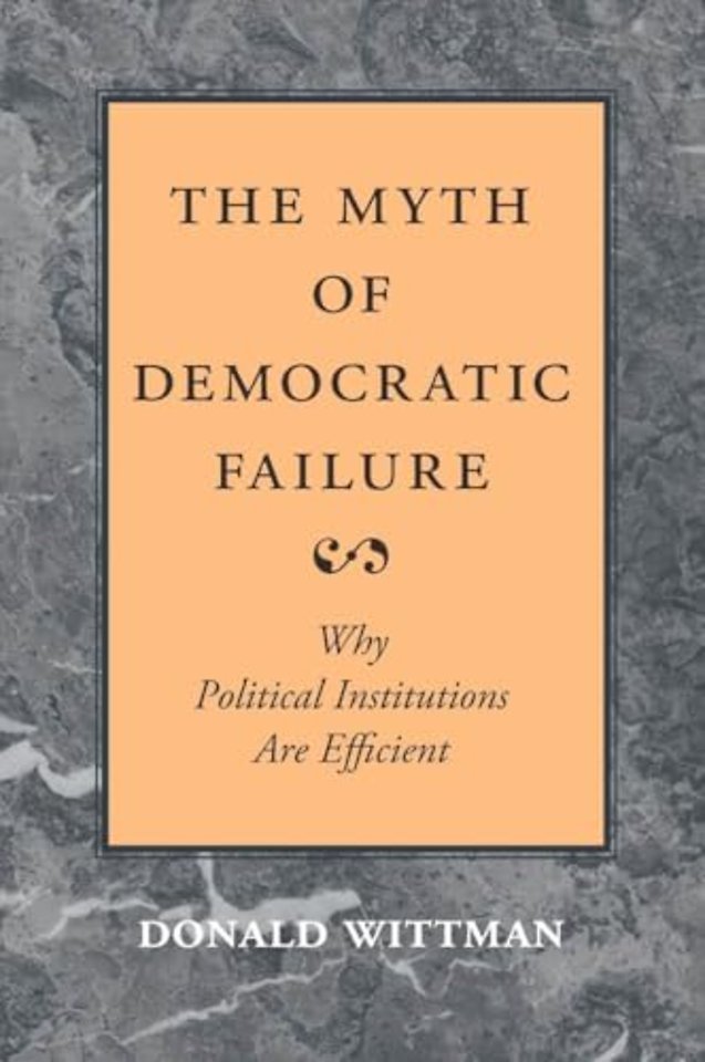 The Myth of Democratic Failure