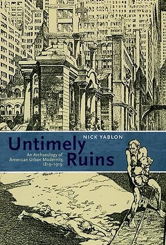 Untimely Ruins