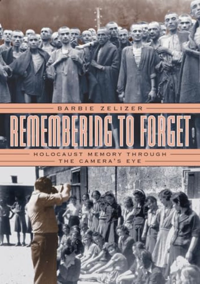 Remembering to Forget – Holocaust Memory Through the Camera′s Eye