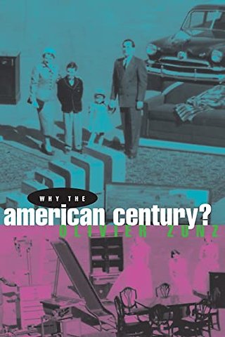 Why the American Century?
