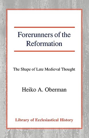 Forerunners of the Reformation