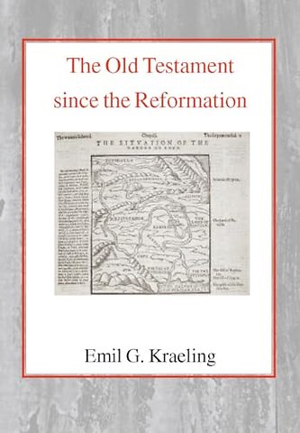 Old Testament Since the Reformation