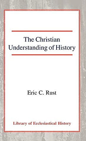 Christian Understanding of History