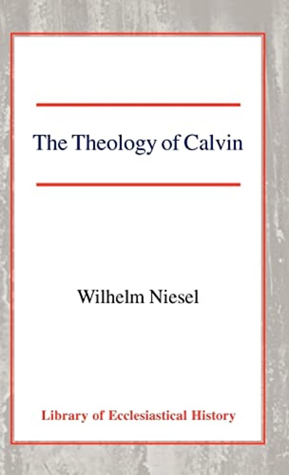 Theology of Calvin