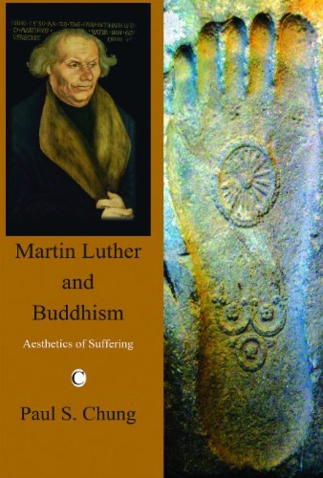 Martin Luther and Buddhism – Aesthetics of Suffering