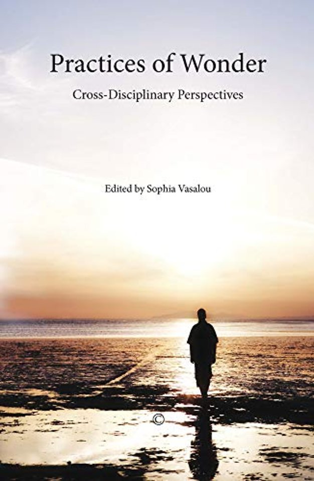 Practices of Wonder – Cross–Disciplinary Perspectives