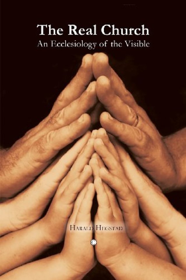 Real Church – An Ecclesiology of the Visible