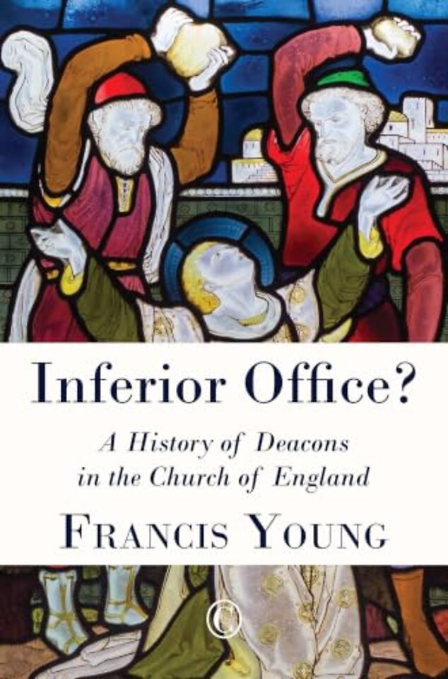 Inferior Office – A History of Deacons in the Church of England