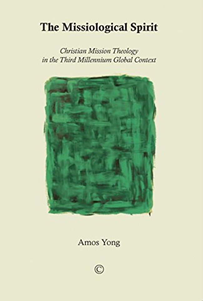 Missiological Spirit – Christian Mission Theology in the Third Millennium Global Context
