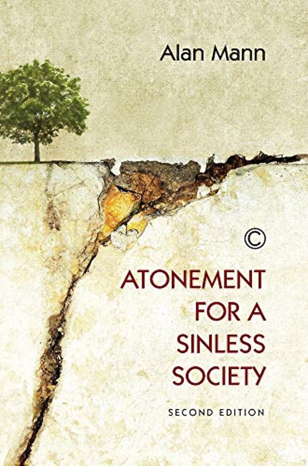 Atonement for a Sinless Society – Second Edition