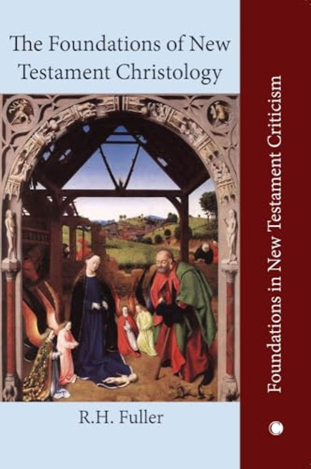 Foundations of New Testament Christology