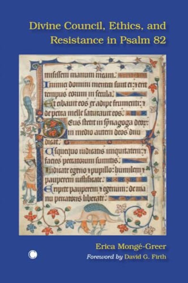 Divine Council, Ethics, and Resistance in Psalm 82
