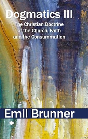 Dogmatics III