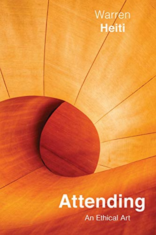 Attending – An Ethical Art