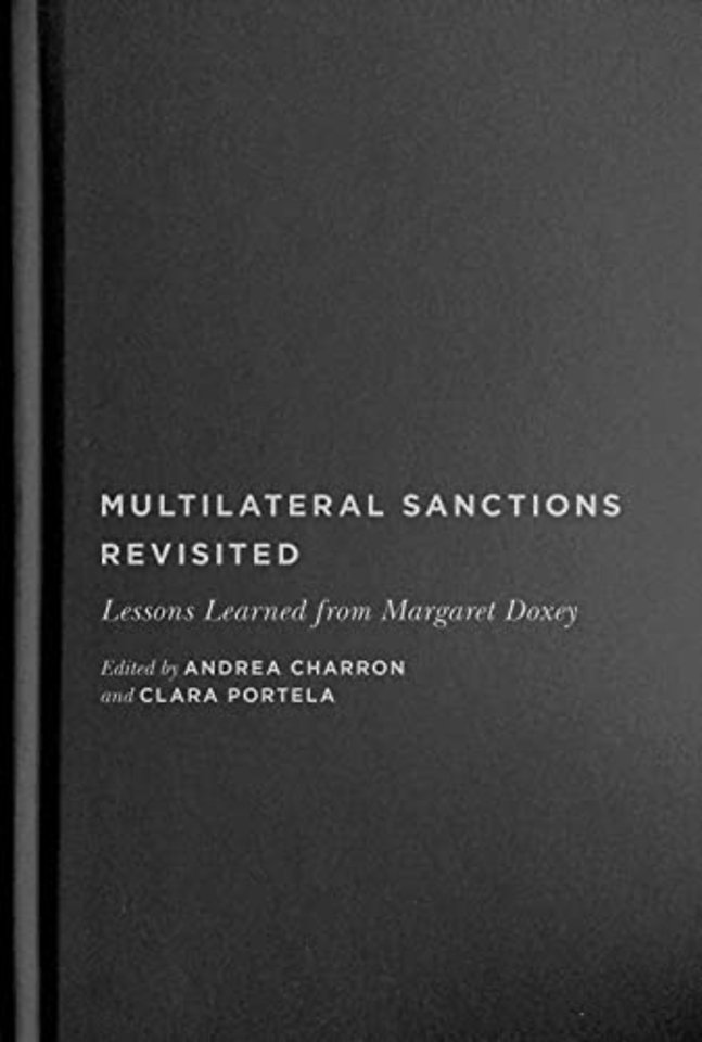 Multilateral Sanctions Revisited – Lessons Learned from Margaret Doxey
