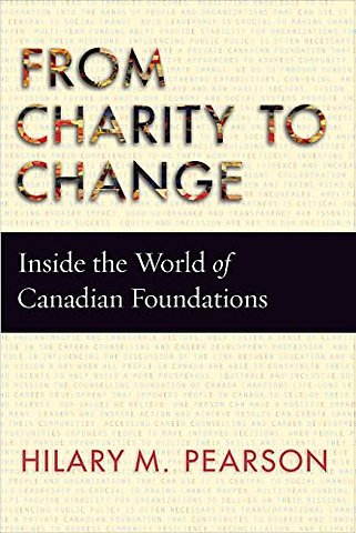 From Charity to Change – Inside the World of Canadian Foundations