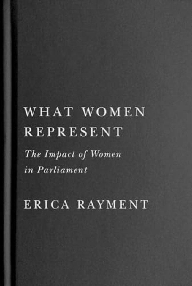 What Women Represent – The Impact of Women in Parliament