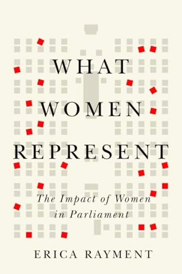 What Women Represent – The Impact of Women in Parliament