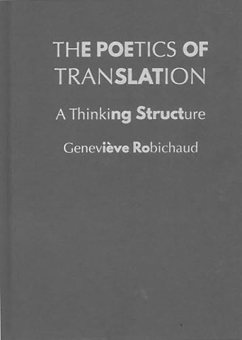The Poetics of Translation – A Thinking Structure