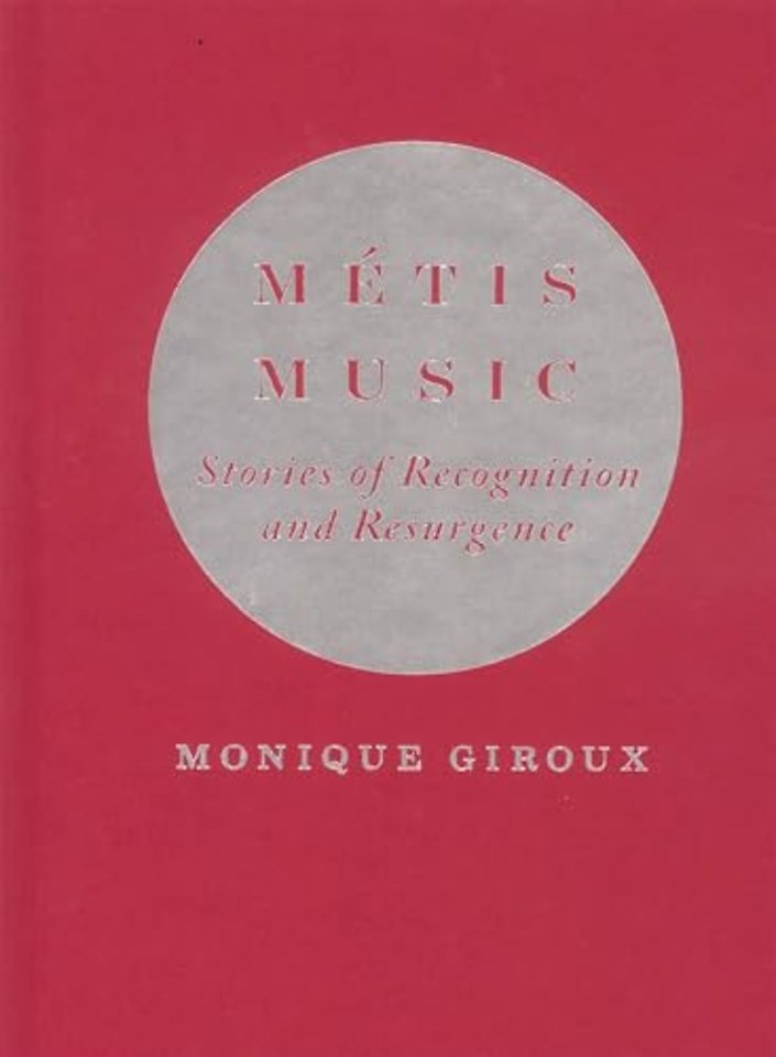 Métis Music – Stories of Recognition and Resurgence