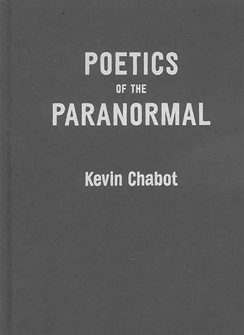 Poetics of the Paranormal