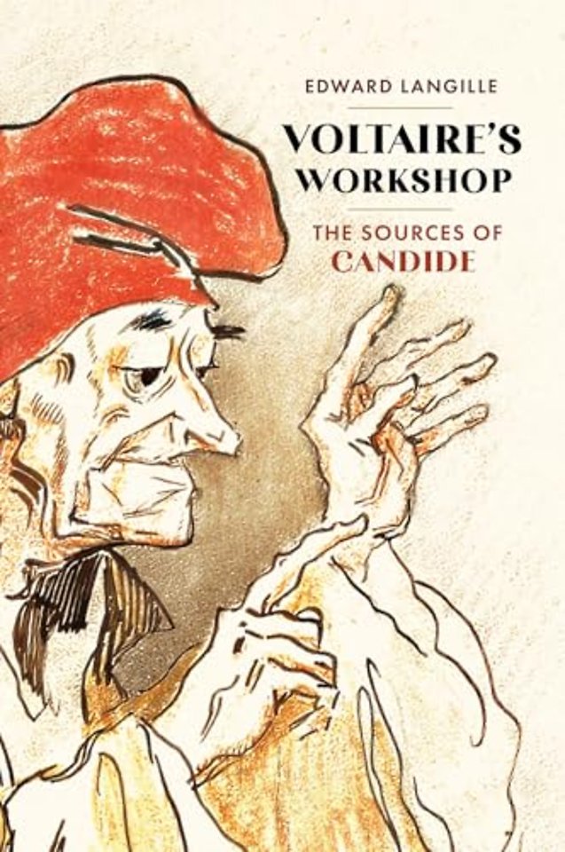 Voltaires Workshop – The Sources of "Candide"