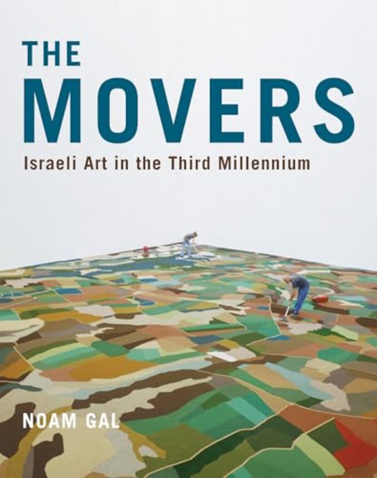 The Movers – Israeli Art in the Third Millennium