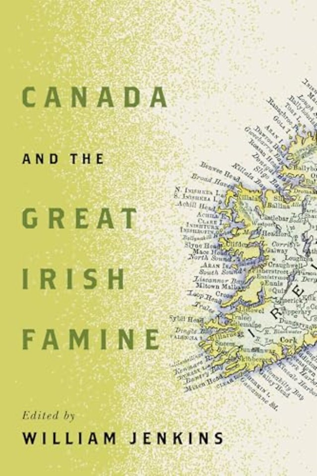 Canada and the Great Irish Famine