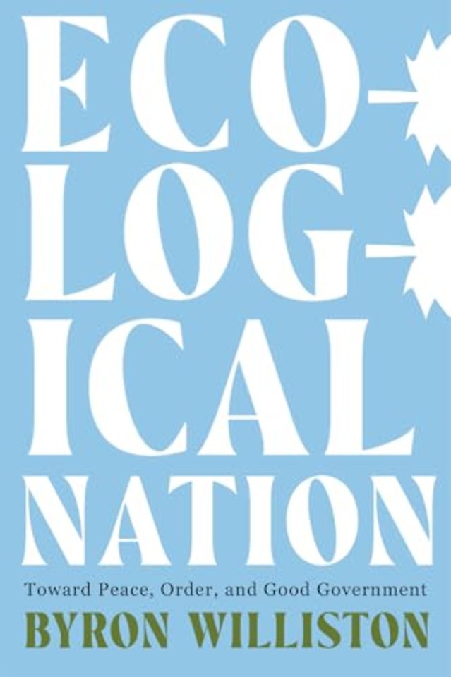 Ecological Nation – Toward Peace, Order, and Good Government