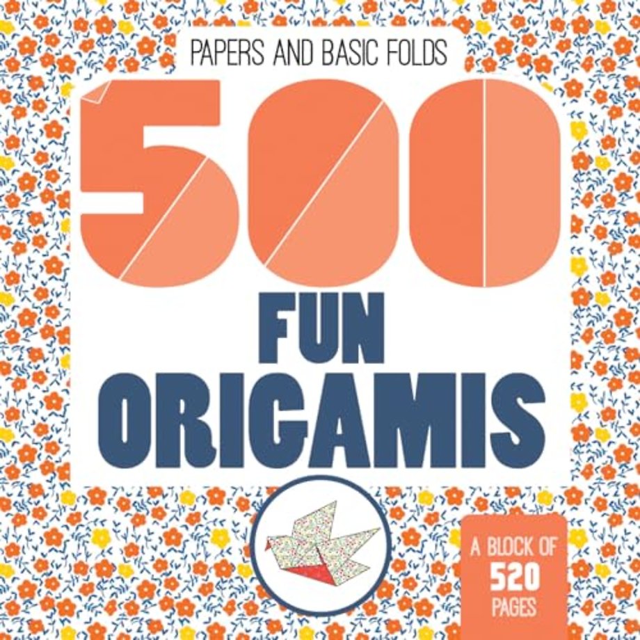 500 Fun Origamis