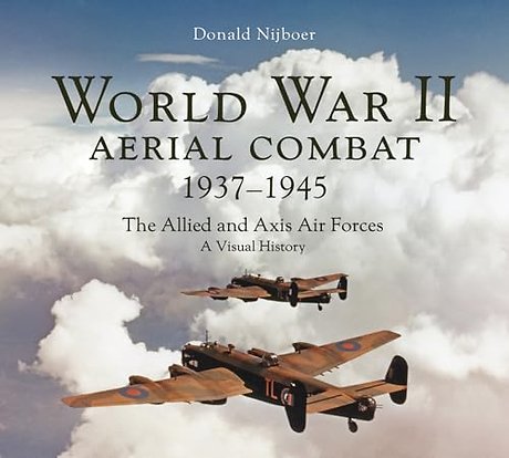 World War II Aerial Combat 1937 - 1945