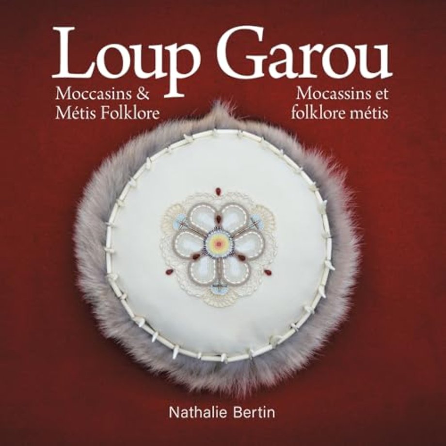 Loup Garou, Mocassins & Metis Folklore / Loup Garou, Mocassins ET Folklore Metis
