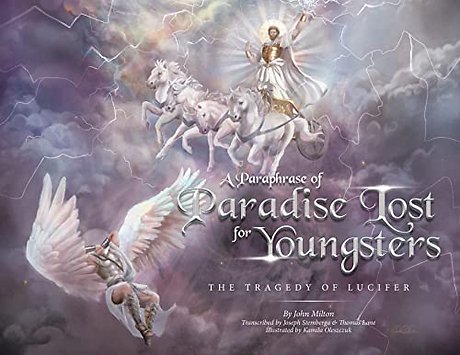 A Paraphrase of Paradise Lost for Youngsters