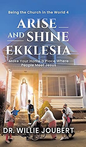 Arise and Shine Ekklesia