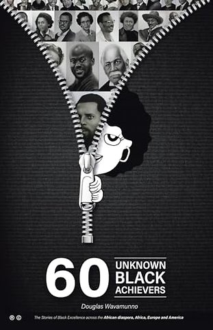 60 Unknown Black Achievers