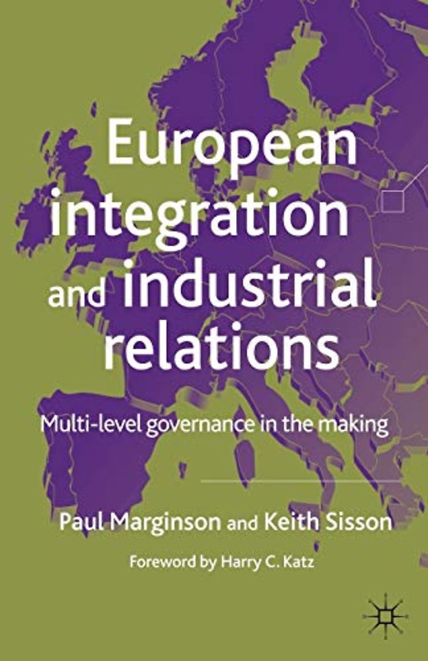 European Integration and Industrial Relations