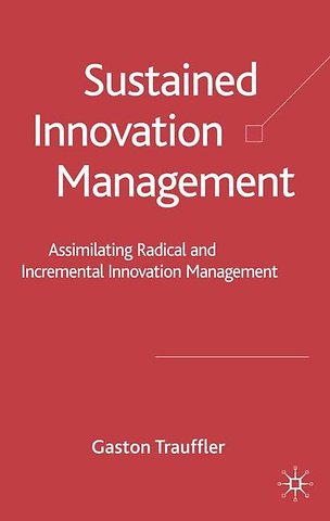Sustained Innovation Management