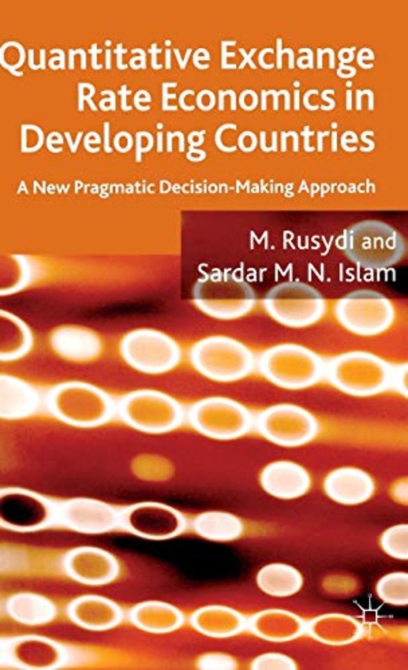Quantitative Exchange Rate Economics in Developing Countries