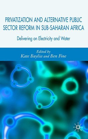 Privatization and Alternative Public Sector Reform in Sub-Saharan Africa