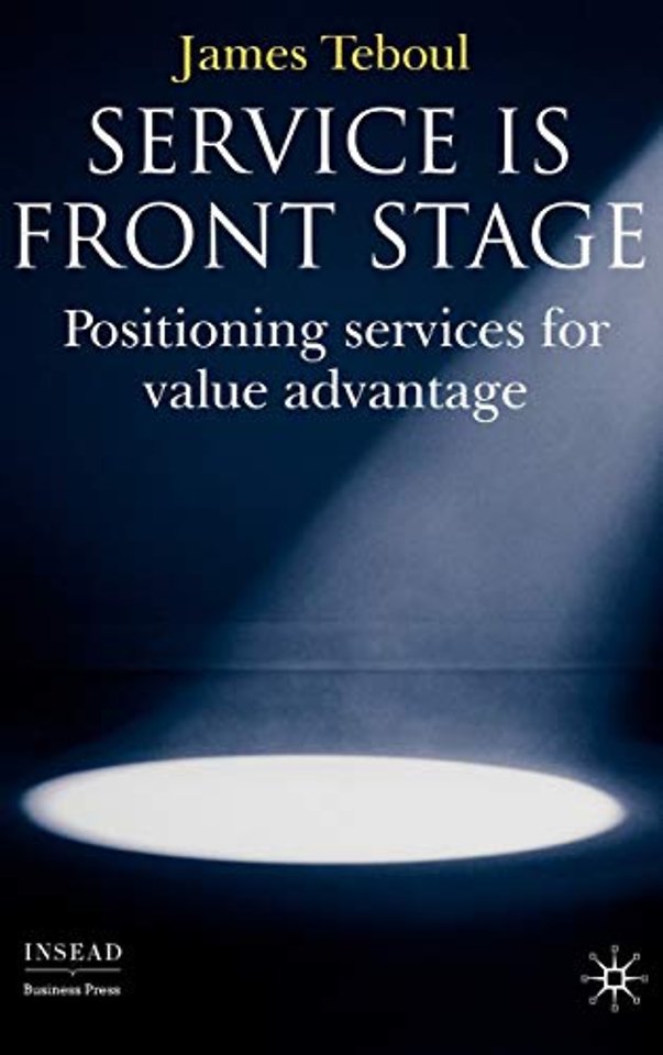 Service is Front Stage