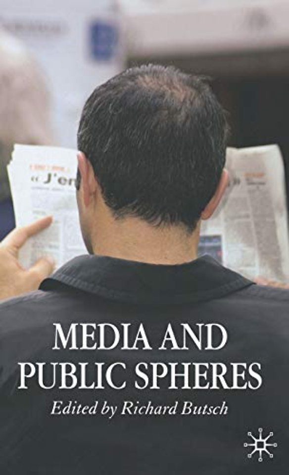 Media and Public Spheres